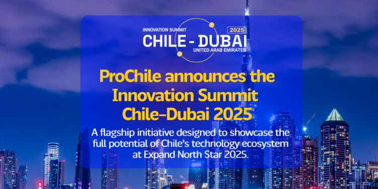 CHILE ARRIVES AT EXPAND NORTH STAR WITH 12 LEADING TECHNOLOGY INNOVATION COMPANIES
